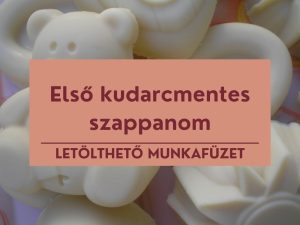 elso_kudarcmentes_szappanom
