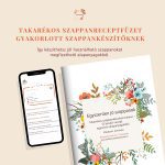 Takarékos szappanreceptfüzet haladóknak