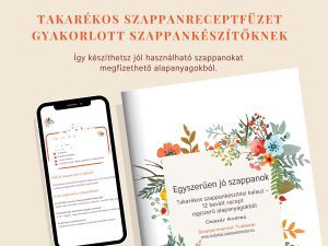 Takarékos szappanreceptfüzet haladóknak